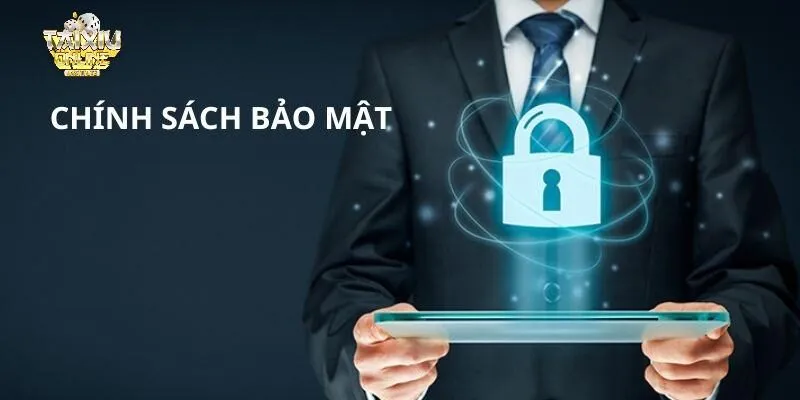 Chính sách bảo mật đối với sân chơi Tài Xỉu Online